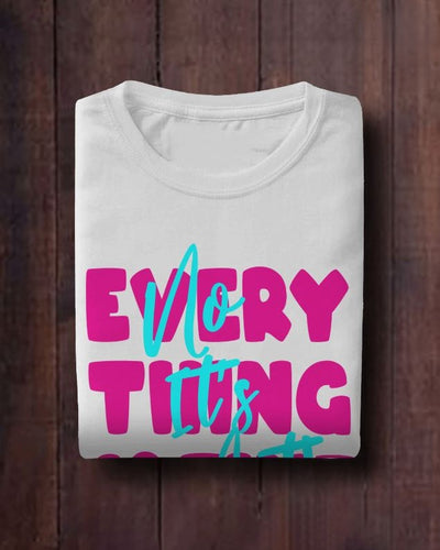 Everything is Fine - No it's Not