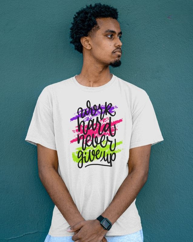 Work Hard Never Give Up